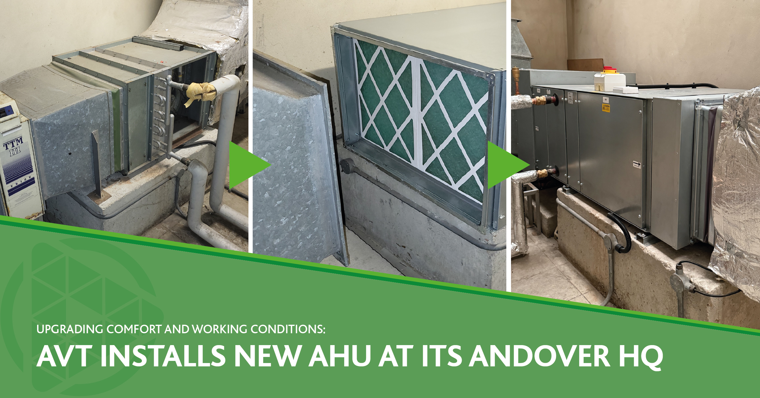 Upgrading Comfort and Working Conditions: AVT Installs New AHU At Its Andover HQ