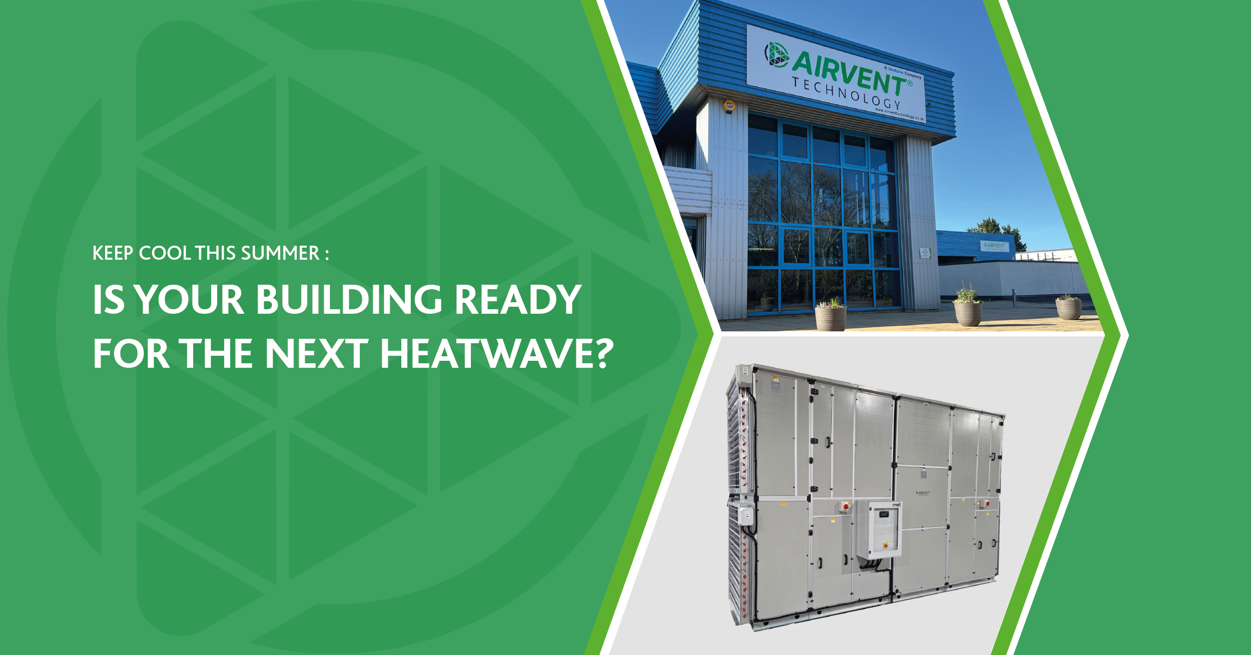 Is your building ready for the next heatwave?
