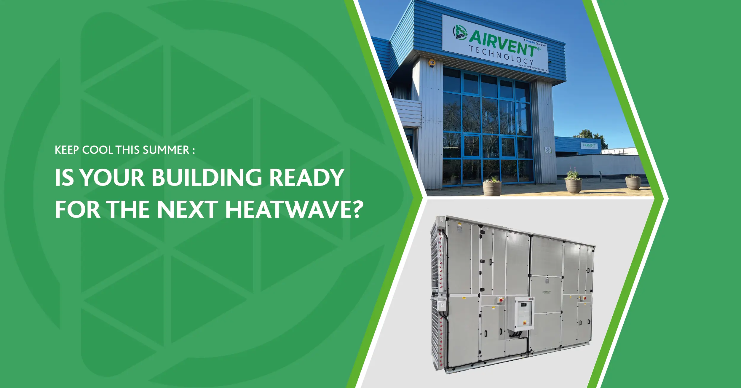 Is your building ready for the next heatwave?